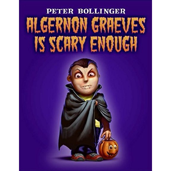 Pre-Owned Algernon Graeves Is Scary Enough Hardcover