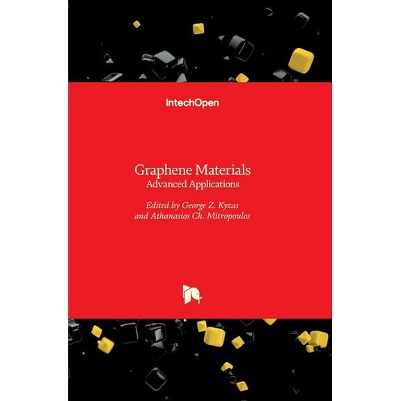 Graphene Materials: Advanced Applications (Hardcover)