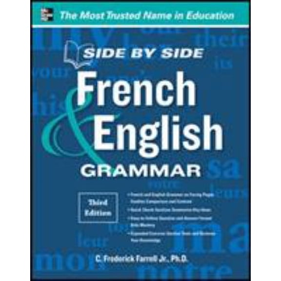 Pre-Owned Side-By-Side French and English Grammar, 3rd Edition (Paperback) 007178859X 9780071788595