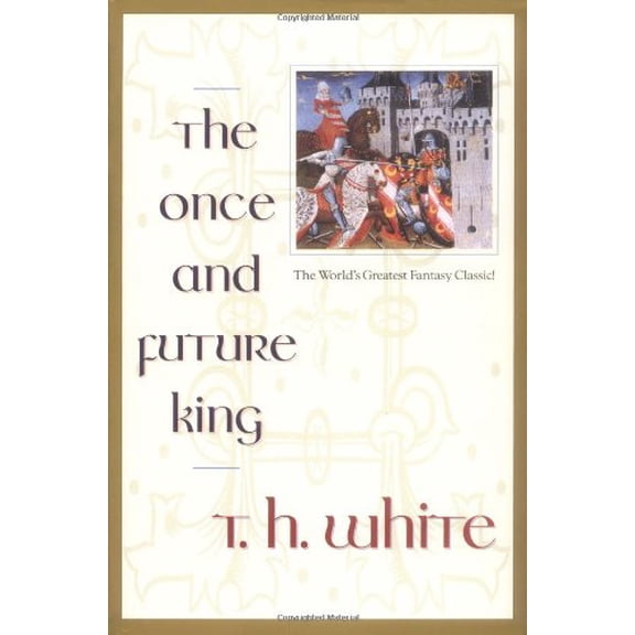 Pre-Owned The Once and Future King Paperback