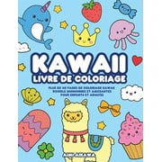 Kawaii livre de coloriage: Plus de 40 pages de coloriage Kawaii doodle mignonnes et amusantes pour enfants et adultes (Paperback)