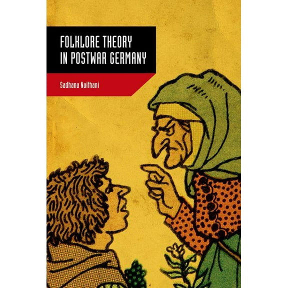 Folklore Theory in Postwar Germany, (Hardcover)