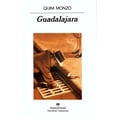 thumbnail image 1 of Libro Guadalajara Tapa Blanda, Autor Quim Monzo, Editorial Anagrama, 1 of 2