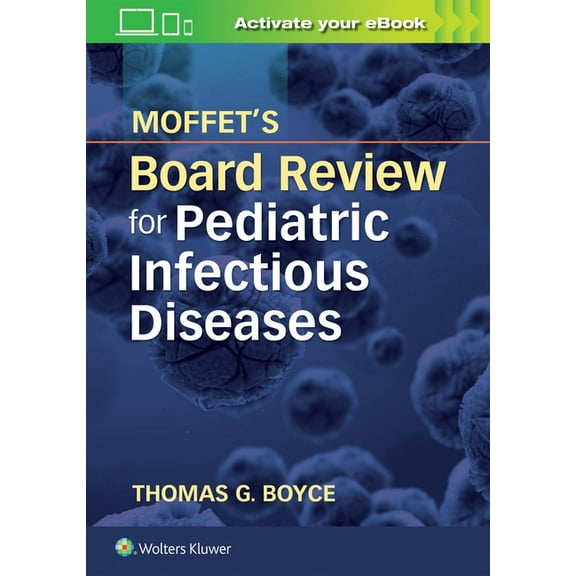 Moffet's Board Review for Pediatric Infectious Disease, (Paperback)