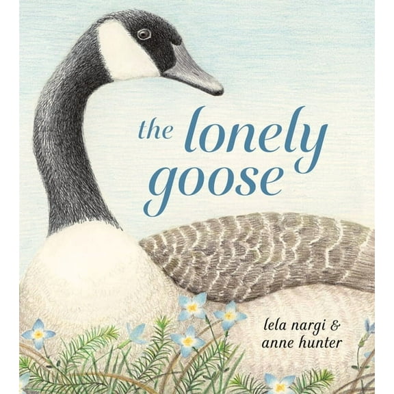 The Lonely Goose, (Hardcover)