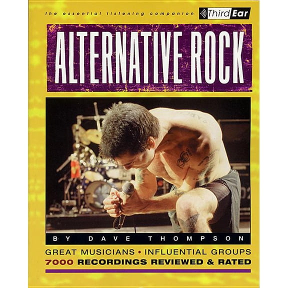 Alternative Rock : The Best Musicians & Recordings (Paperback)
