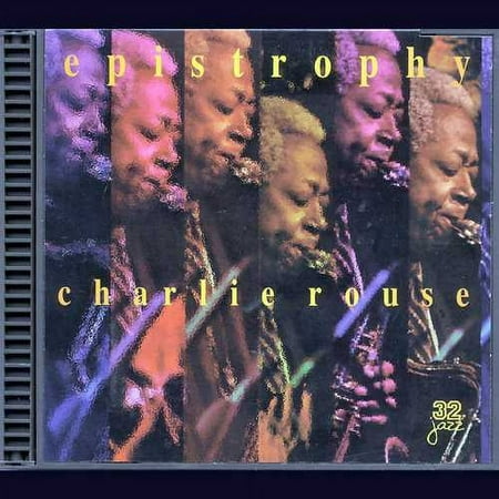 EPISTROPHY [CHARLIE ROUSE] [604123202923]