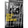 thumbnail image 2 of Boomers Russes: une Histoire Orale de la Génération de la Guerre Froide, 2 of 2