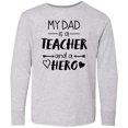 thumbnail image 3 of Inktastic My Dad is a Teacher and a Hero Long Sleeve Youth T-Shirt, 3 of 5