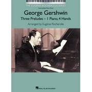 Eugenie Rocherolle: George Gershwin - Three Preludes: Nfmc 2020-2024 Selection Intermediate Piano Duets the Eugenie Rocherolle Series (Other)