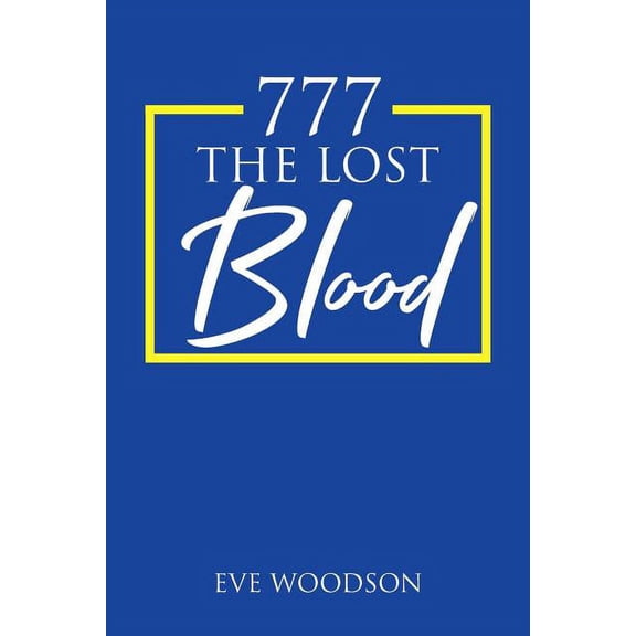 777 The Lost Blood, (Paperback)