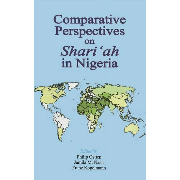 Comparative Perspectives on Shari'ah in Nigeria, (Paperback)
