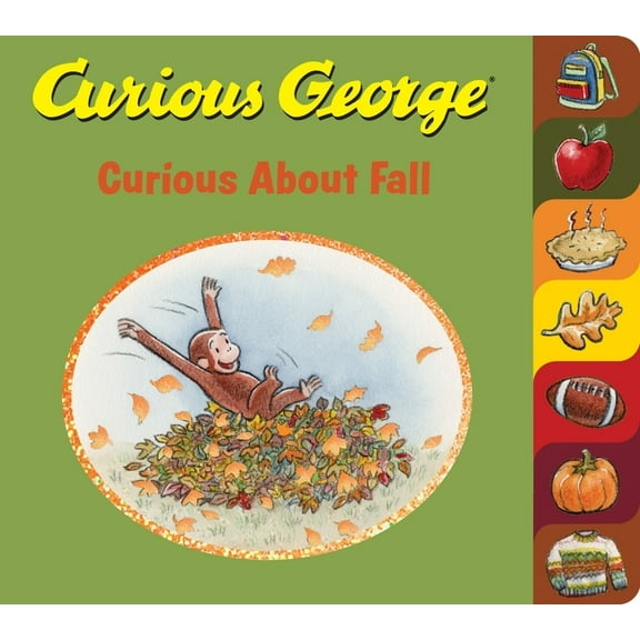 Curious George Curious George Curious about Fall Tabbed, (Board Book)