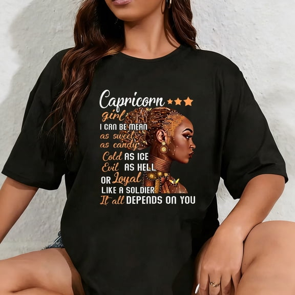 100% Cotton Birthday Gift Capricorn Girl December or January Women T-Shirt
