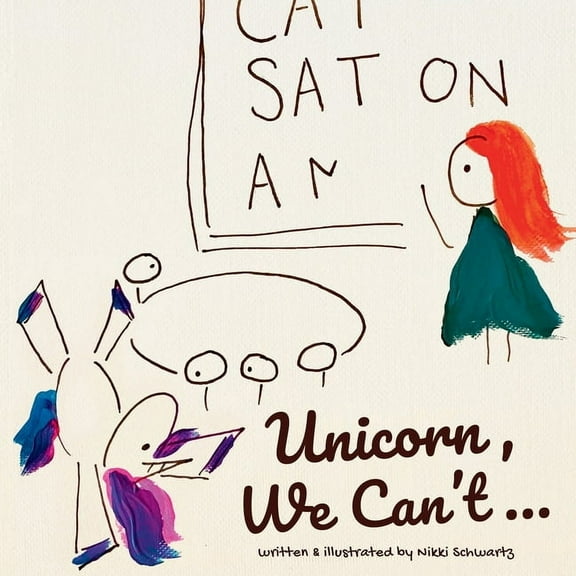 Unicorn, We Can't..., (Paperback)