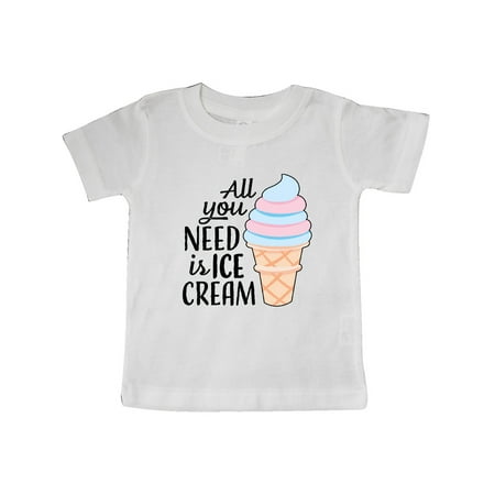 

Inktastic All You Need is Ice Cream with Ice Cream Cone Gift Baby Boy or Baby Girl T-Shirt