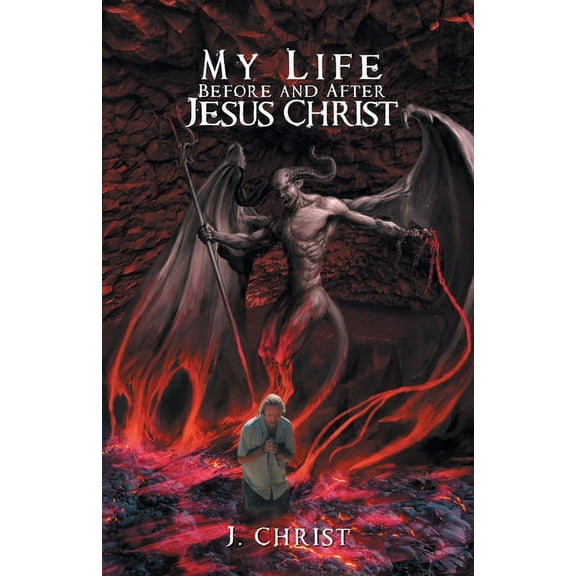 My Life Before After Jesus Christ, (Paperback)