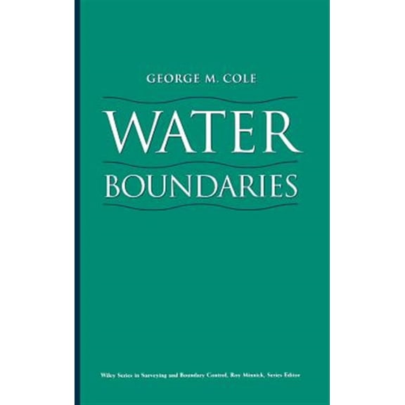 Pre-Owned Wiley Surveying and Boundary Control Water Boundaries, Book 4, (Hardcover)