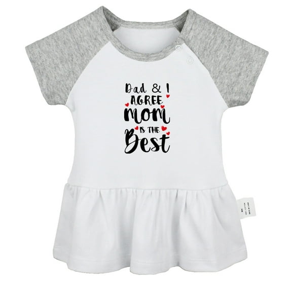 Dad And I Agree Mom Is The Best Funny Dresses For Baby, Newborn Babies Skirts, Infant Princess Dress, 0-24M Kids Graphic Clothes (Gray Raglan Dresses, 18-24 Months)