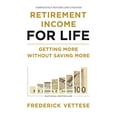 thumbnail image 1 of Retirement Income for Life: Getting More without Saving More (Second Edition), 1 of 1