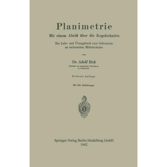 Planimetrie: Mit Einem Abrià Ãber Die Kegelschnitte, (Paperback)