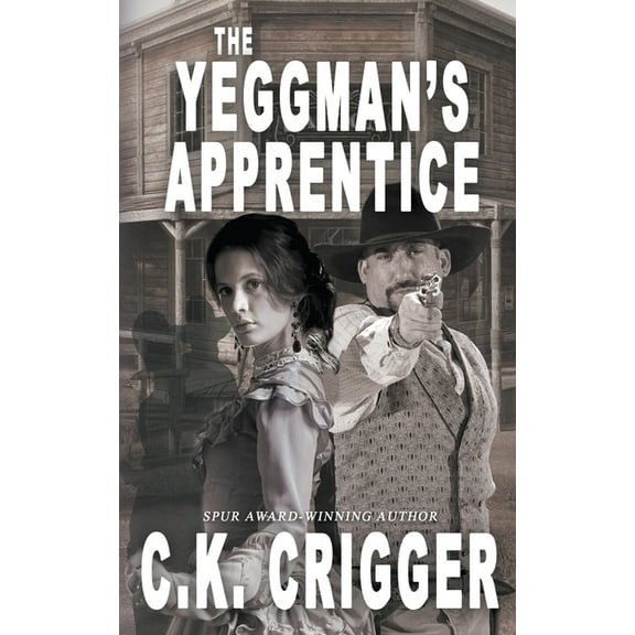 The Yeggman's Apprentice, (Paperback)