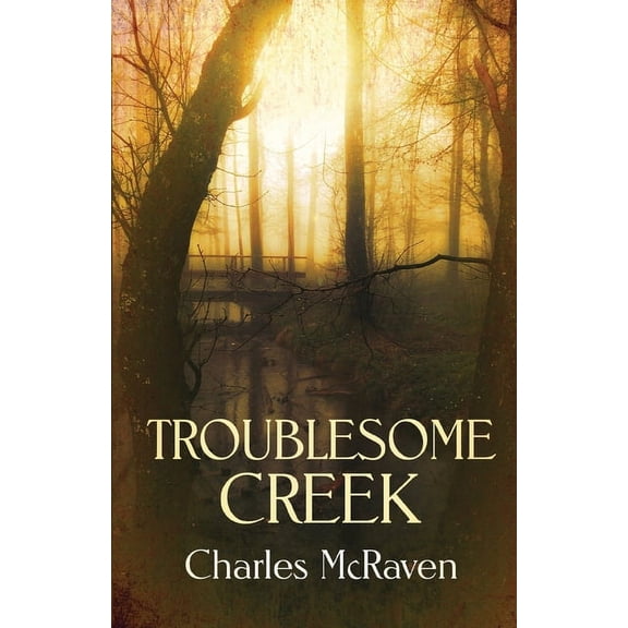 Kentucky Pioneer Troublesome Creek, Book 2, (Paperback)