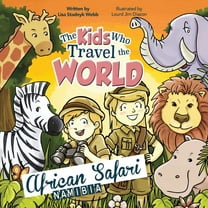 The Kids Who Travel the World: African Safari (Paperback) by Lisa Webb