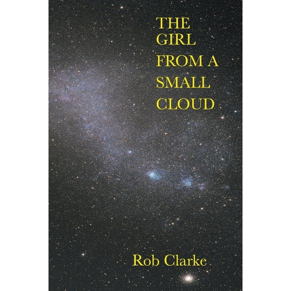 The Girl from a Small Cloud, (Paperback)
