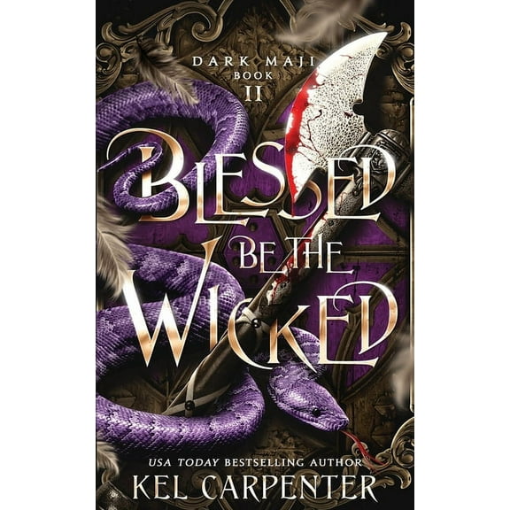 Dark Maji Blessed be the Wicked, Book 2, (Paperback)