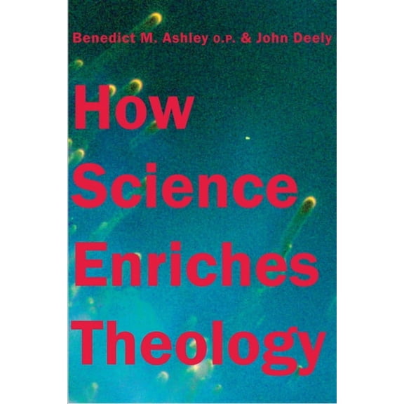 How Science Enriches Theology (Hardcover)