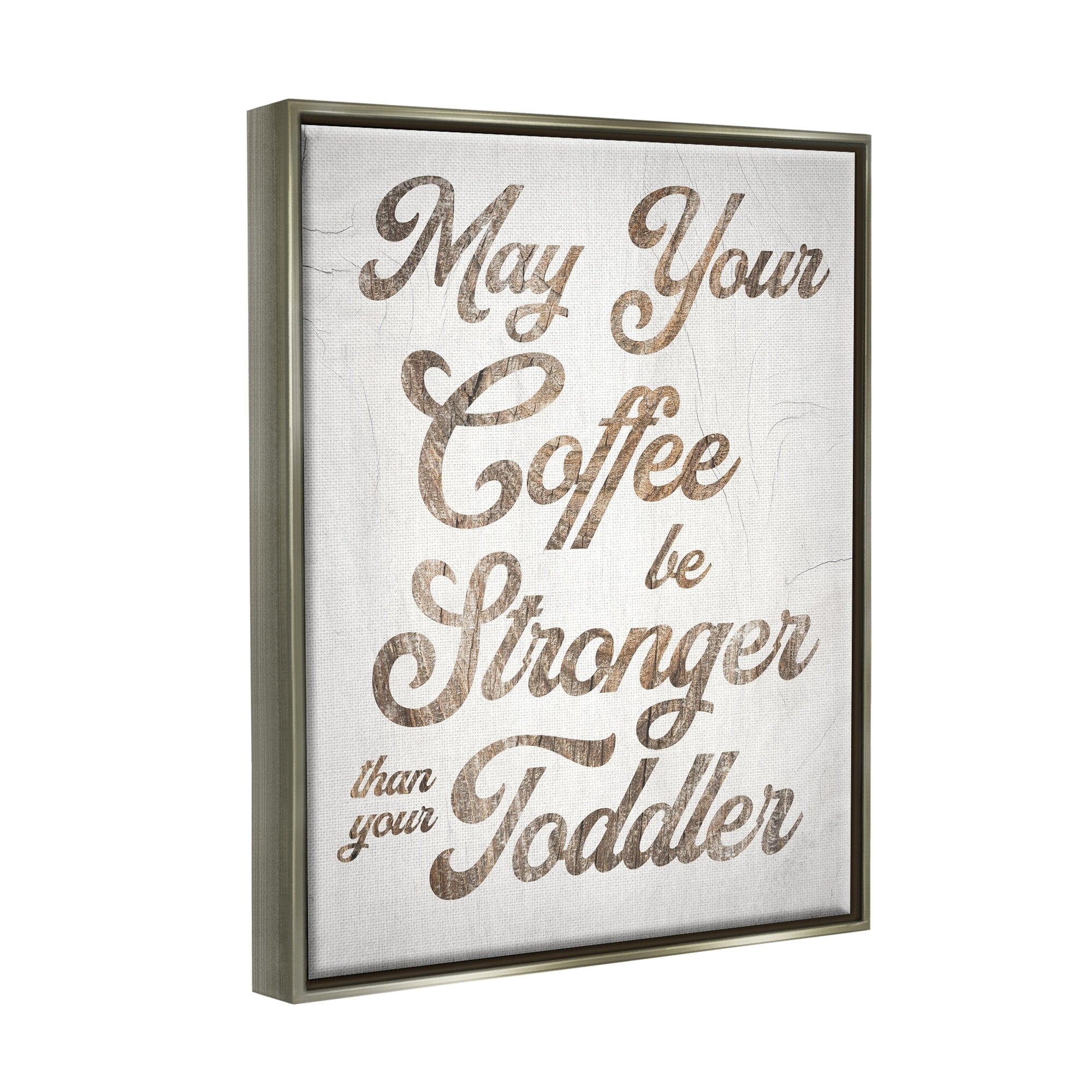 Stupell Industries Strong Coffee Vintage Grain Pattern Kitchen Typography Graphic Art Luster Gray Floating Framed Canvas Print Wall Art, Design by Daphne Polselli