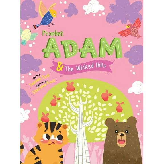 Prophets of Islam Activity Books: Prophet Adam and Wicked Iblis Activity Book (Paperback)