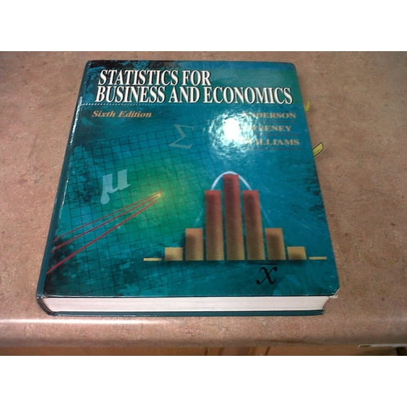 Pre-Owned Statistics for Business and Economics, 6th Edition Hardcover David R. Anderson, Dennis J. Sweeney, Thomas A. Williams