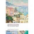 thumbnail image 2 of Oxford World's Classics The Enchanted April, (Paperback), 2 of 4