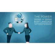 Online Class: The Power of Body Language