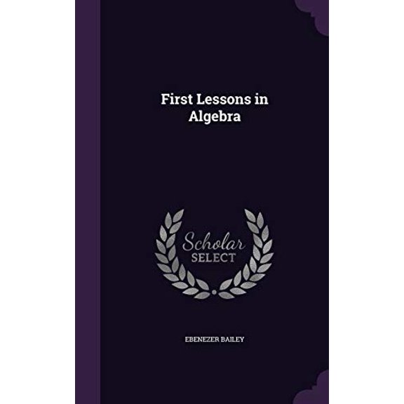 First Lessons in Algebra (Hardcover)