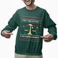 thumbnail image 2 of Christmas Sweatshirt, Legal Christmas Sweatshirt, Funny Lawyer Ugly Holiday Sweatshirt, Festive Judge Attorney Gift for Law Students & Paralegals, 2 of 5