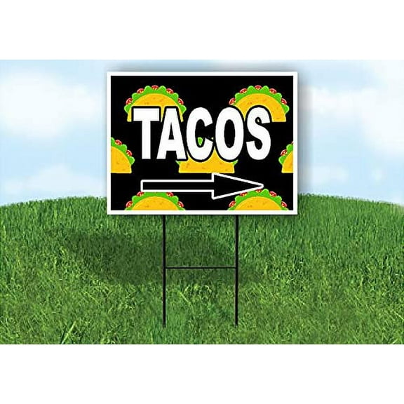 Single Sided Sign TACO WITH TACO BACKGROUND RIGHT ARROW Yard Sign ROAD SIGN with Stand