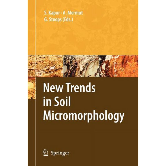 New Trends in Soil Micromorphology, (Paperback)