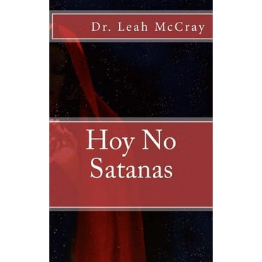 Hoy No Satanas (Paperback)
