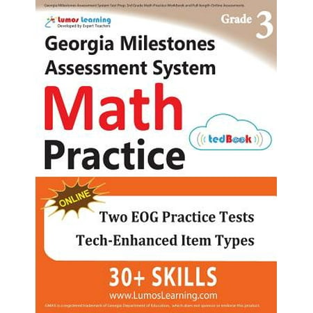 Georgia Milestones Assessment System Test Prep : 3rd Grade Math Practice Workbook and Full-Length Online Assessments: Gmas Study