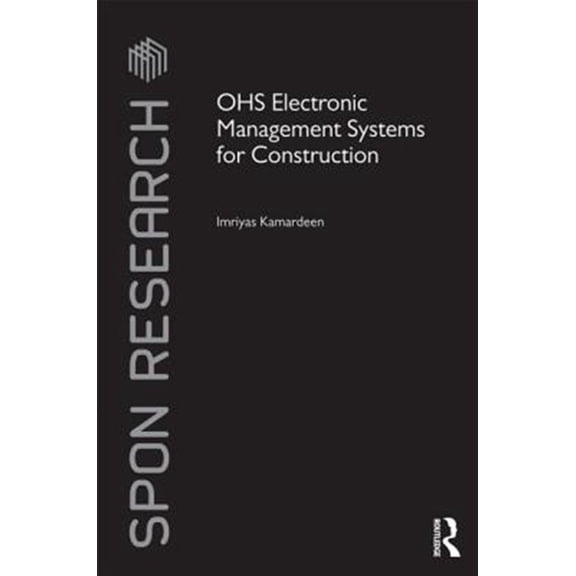 Pre-Owned OHS Electronic Management Systems for Construction, (Hardcover)