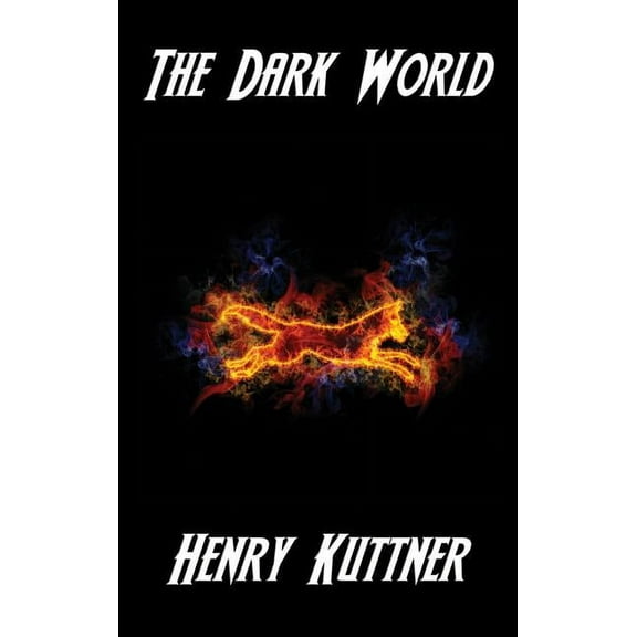 The Dark World: A Positronic Book, (Hardcover)