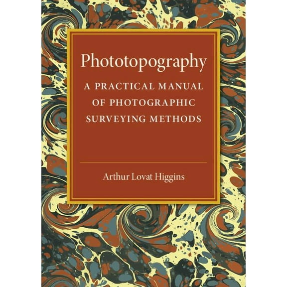 Phototopography, (Paperback)