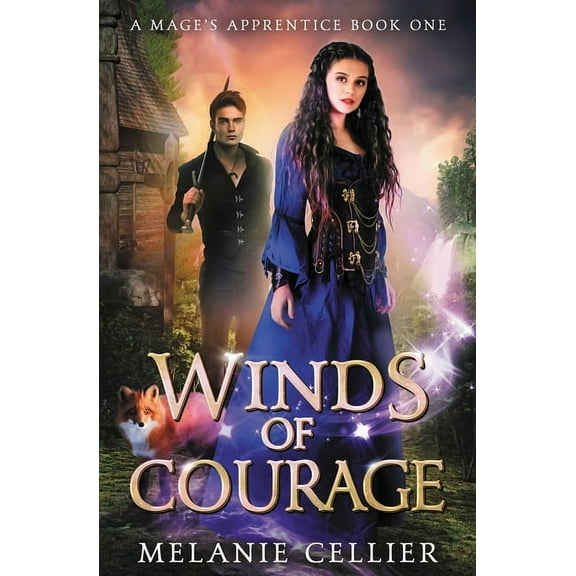 A Mage's Apprentice Winds of Courage, Book 1, (Paperback)