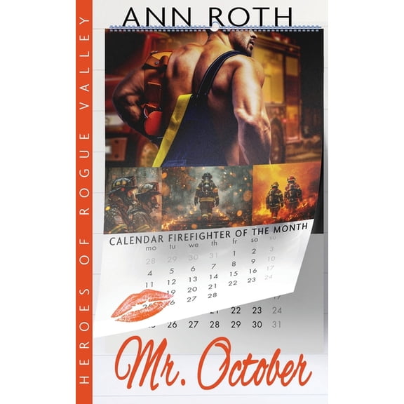 Heroes of Rogue Valley - Calendar Guys Mr. October, Book 11, (Paperback)