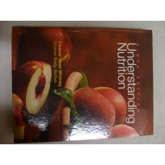 Pre-Owned Understanding Nutrition by Eleanor Noss Whitney