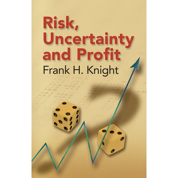 Risk, Uncertainty and Profit (Paperback)