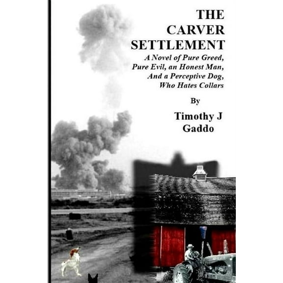 The Carver Settlement, (Paperback)